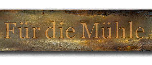 für die Mühle